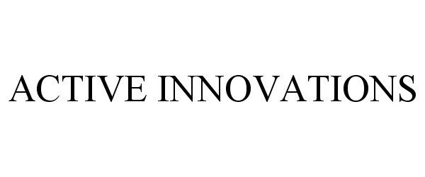  ACTIVE INNOVATIONS