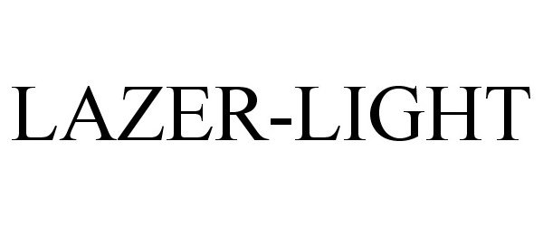 Trademark Logo LAZER-LIGHT
