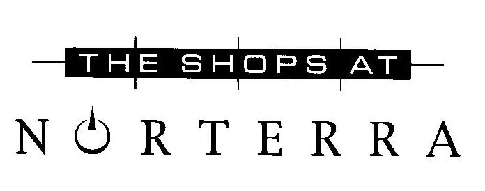 THE SHOPS AT NORTERRA