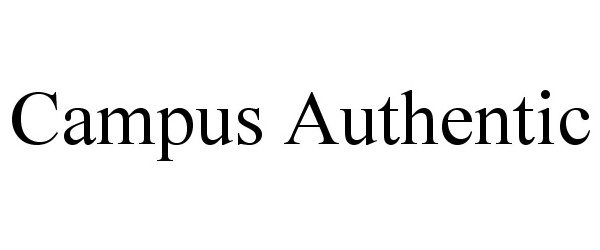 Trademark Logo CAMPUS AUTHENTIC