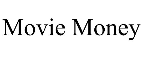  MOVIE MONEY