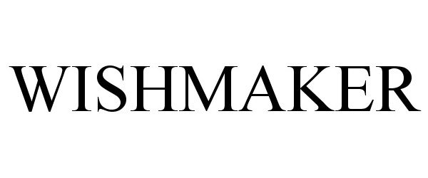 Trademark Logo WISHMAKER