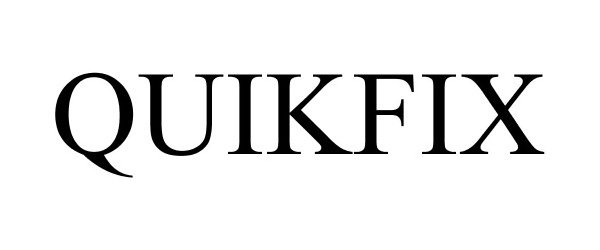 Trademark Logo QUIKFIX