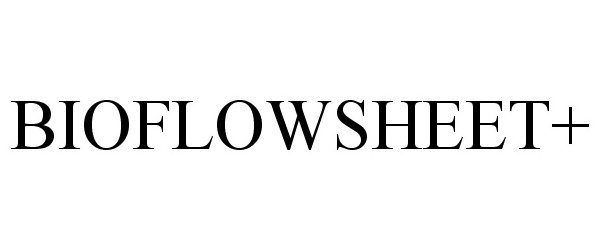  BIOFLOWSHEET+