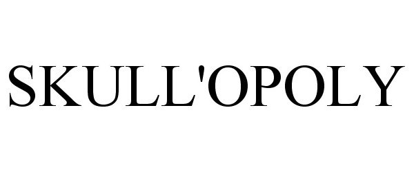 Trademark Logo SKULL'OPOLY