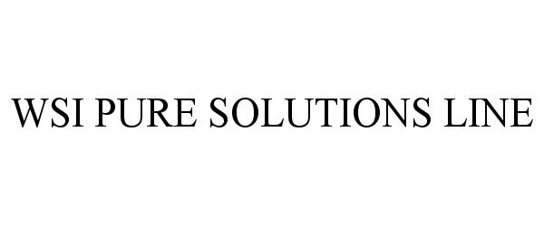  WSI PURE SOLUTIONS LINE