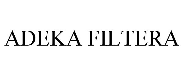 Trademark Logo ADEKA FILTERA