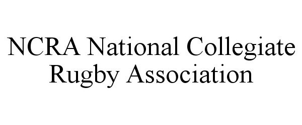  NCRA NATIONAL COLLEGIATE RUGBY ASSOCIATION