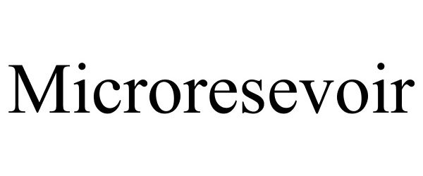 Trademark Logo MICRORESEVOIR