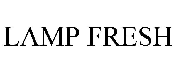 Trademark Logo LAMP FRESH