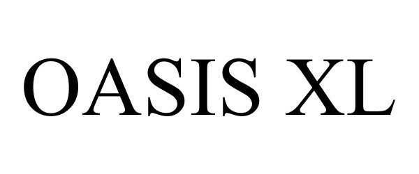  OASIS XL