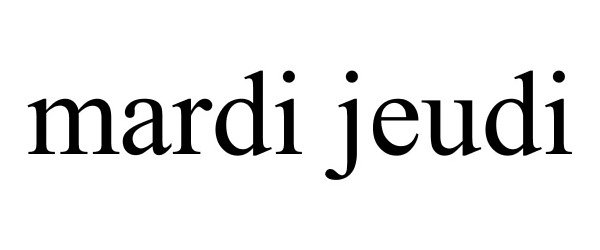 Trademark Logo MARDI JEUDI