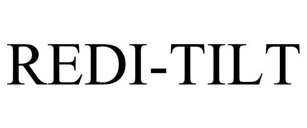 Trademark Logo REDI-TILT