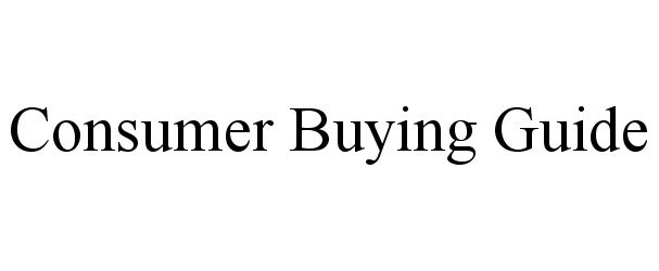  CONSUMER BUYING GUIDE