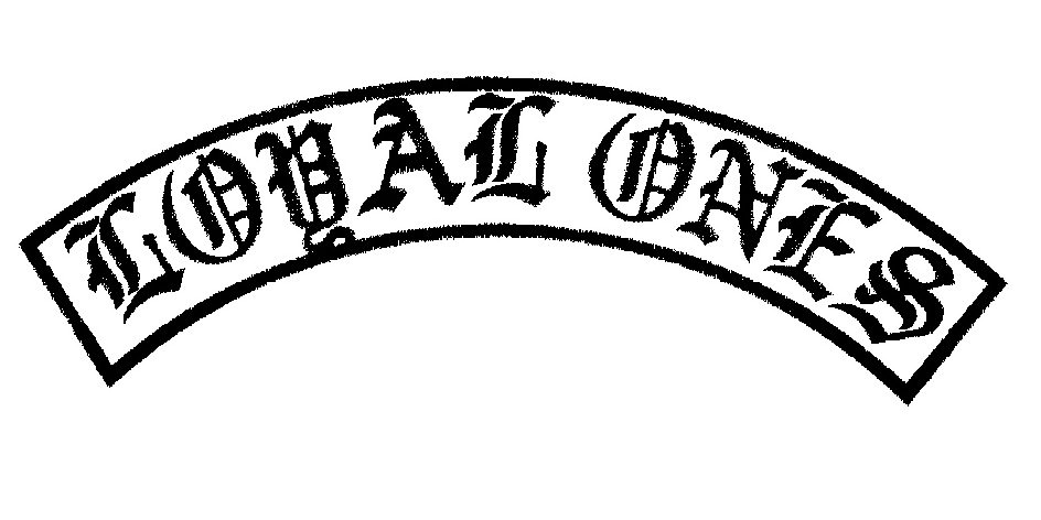 Trademark Logo LOYAL ONES