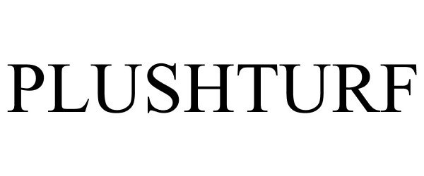 Trademark Logo PLUSHTURF