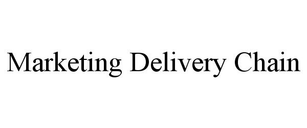  MARKETING DELIVERY CHAIN