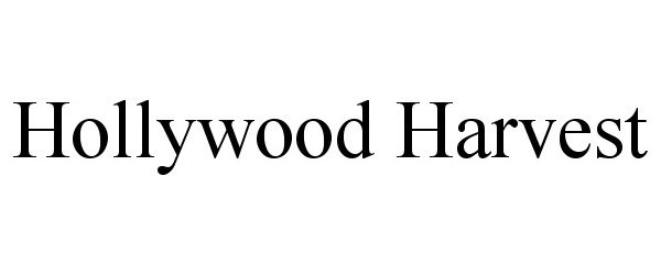  HOLLYWOOD HARVEST