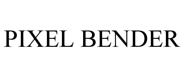 Trademark Logo PIXEL BENDER