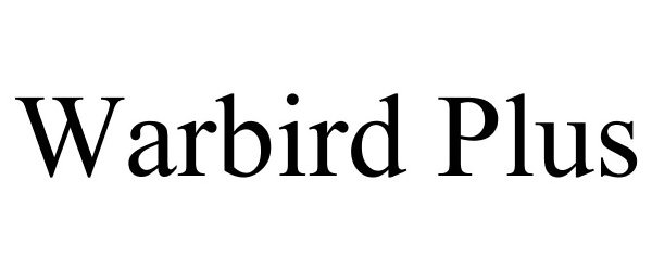  WARBIRD PLUS