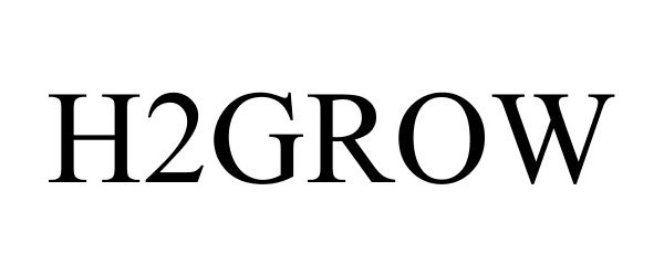 Trademark Logo H2GROW