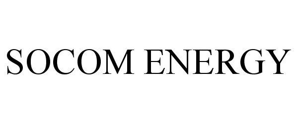Trademark Logo SOCOM ENERGY