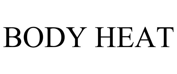 Trademark Logo BODY HEAT