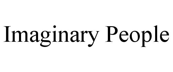 Trademark Logo IMAGINARY PEOPLE