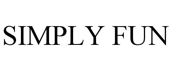 Trademark Logo SIMPLY FUN