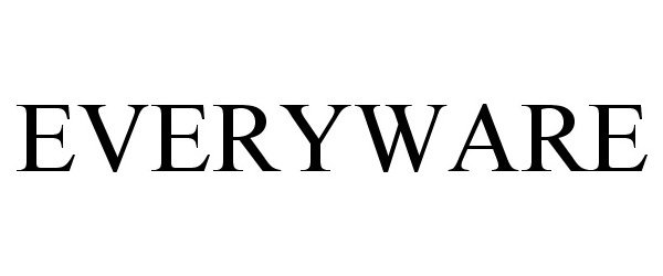 Trademark Logo EVERYWARE