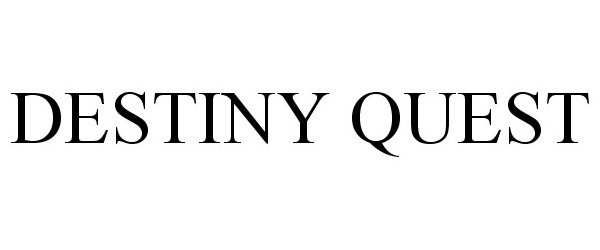 Trademark Logo DESTINY QUEST