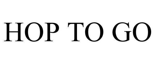 Trademark Logo HOP TO GO