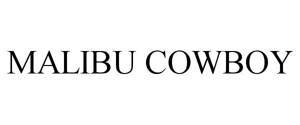 MALIBU COWBOY