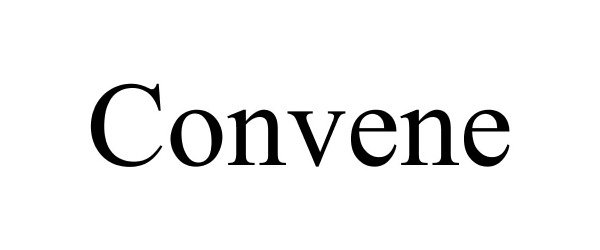 CONVENE