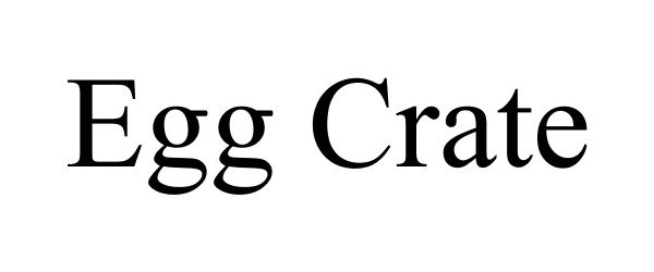  EGG CRATE