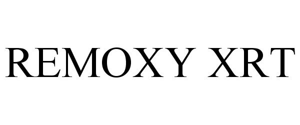 Trademark Logo REMOXY XRT