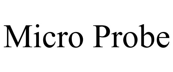 Trademark Logo MICRO PROBE