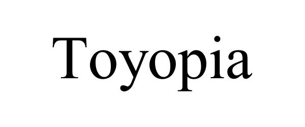 TOYOPIA