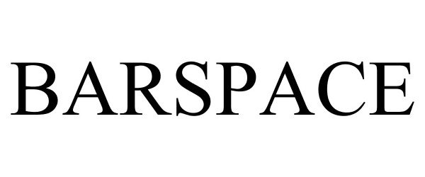 Trademark Logo BARSPACE
