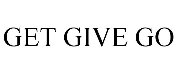  GET GIVE GO