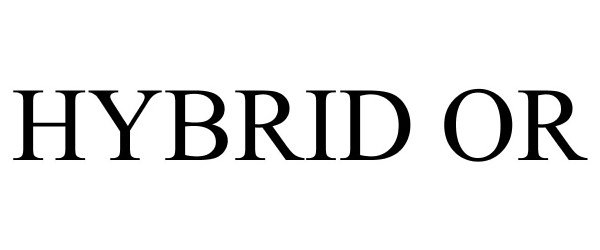 Trademark Logo HYBRID OR