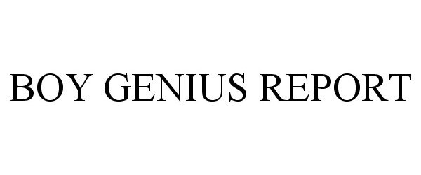  BOY GENIUS REPORT