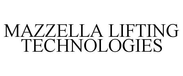  MAZZELLA LIFTING TECHNOLOGIES