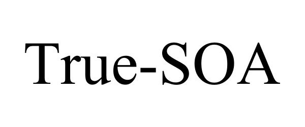 Trademark Logo TRUE-SOA