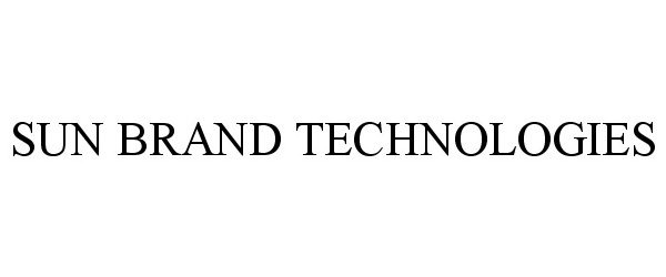 Trademark Logo SUN BRAND TECHNOLOGIES