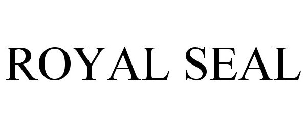 ROYAL SEAL