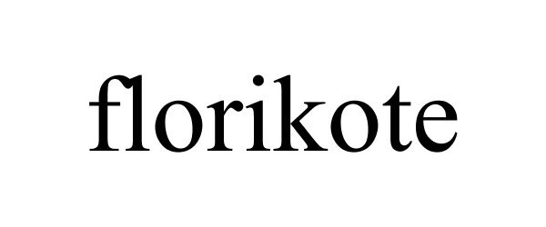 Trademark Logo FLORIKOTE