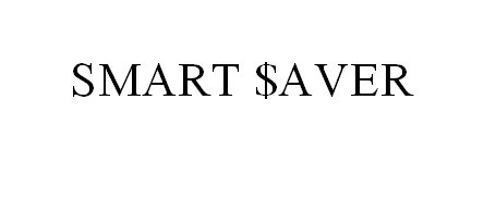 Trademark Logo SMART $AVER