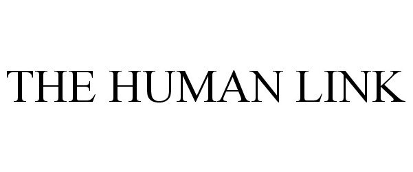 Trademark Logo THE HUMAN LINK