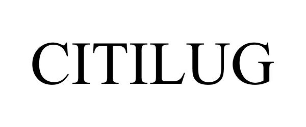 Trademark Logo CITILUG